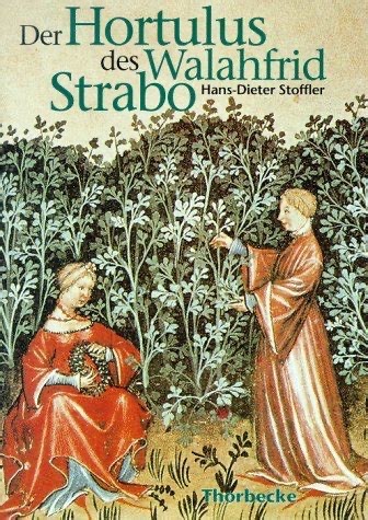 Der Hortulis des Walahfrieds von Strabo
